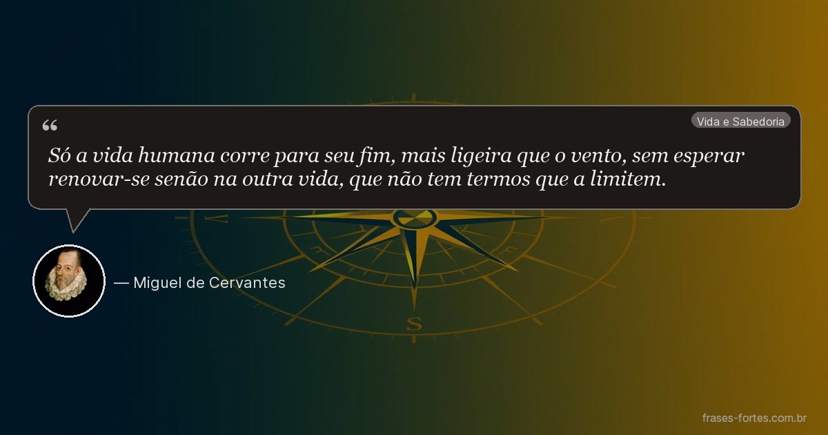 Frase de Miguel de Cervantes