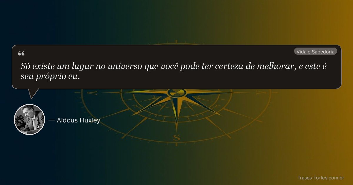 Frase de Aldous Huxley