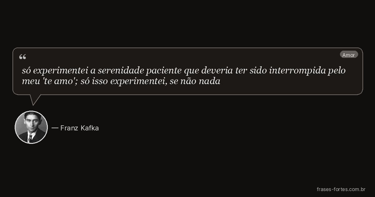 Frase de Franz Kafka