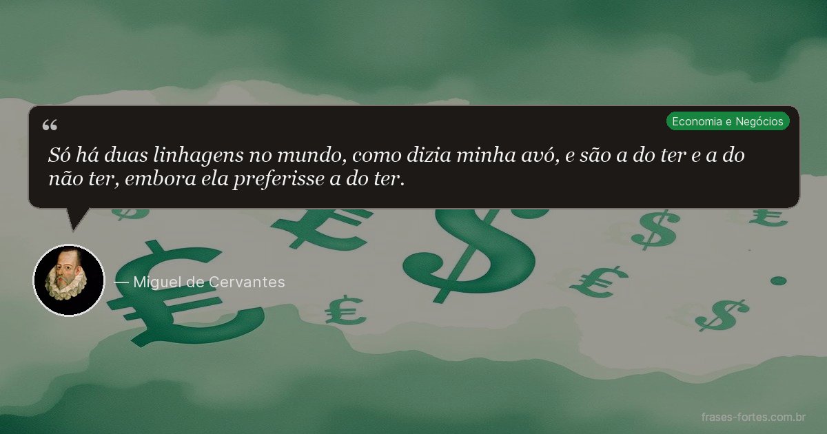 Frase de Miguel de Cervantes