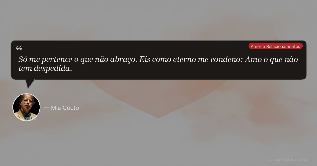 Frase de Mia Couto