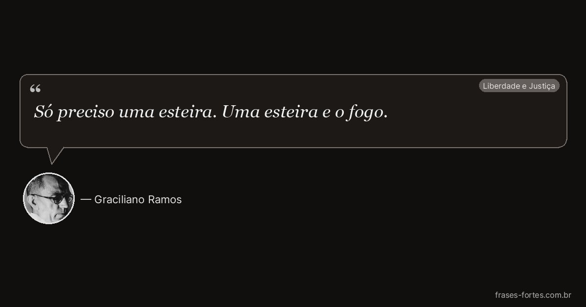 Frase de Graciliano Ramos