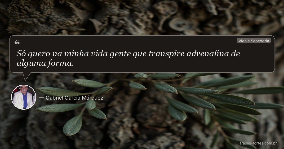 Frase de Gabriel García Márquez
