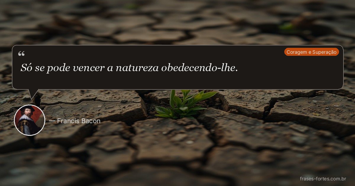 Frase de Francis Bacon
