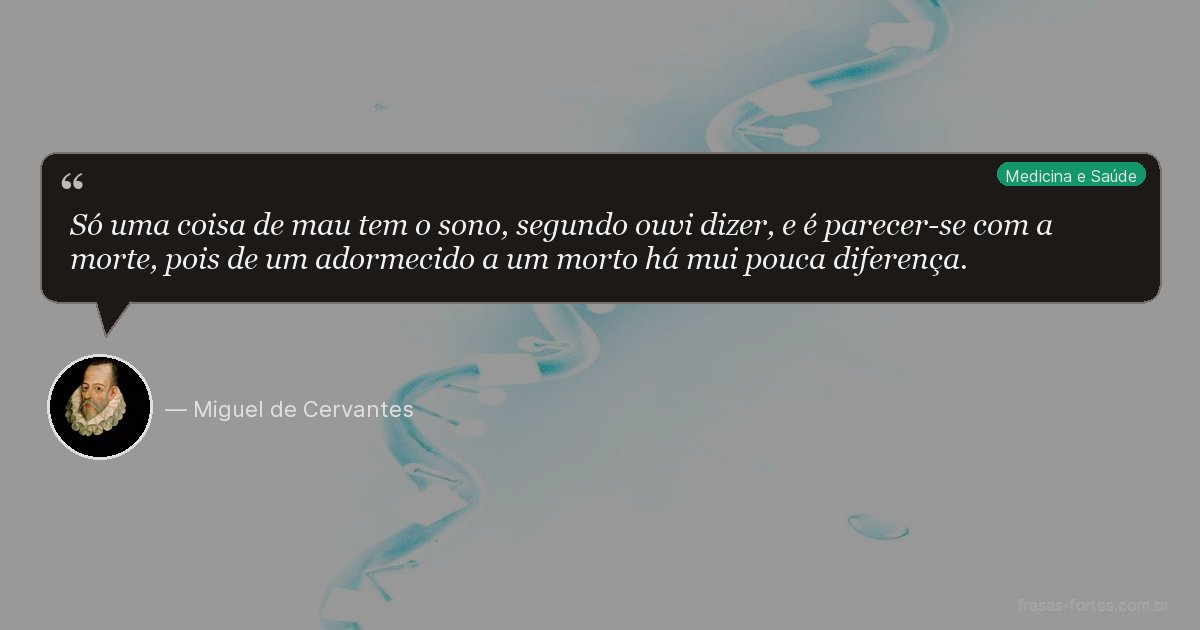 Frase de Miguel de Cervantes