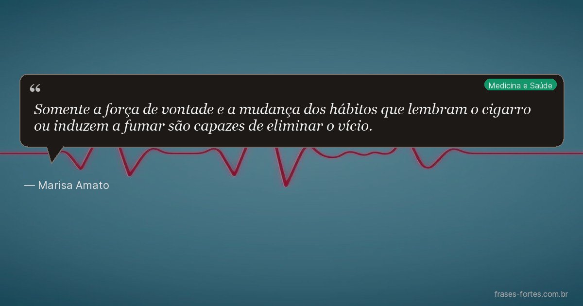 Frase de Marisa Amato