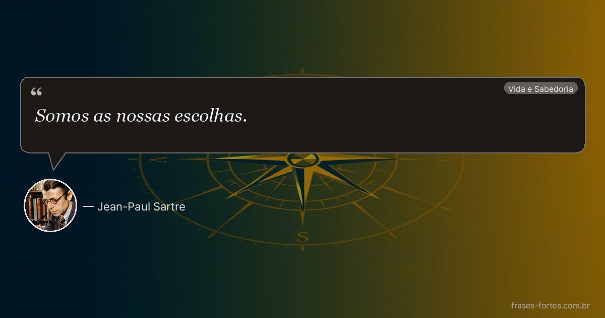 Frase de Jean-Paul Sartre