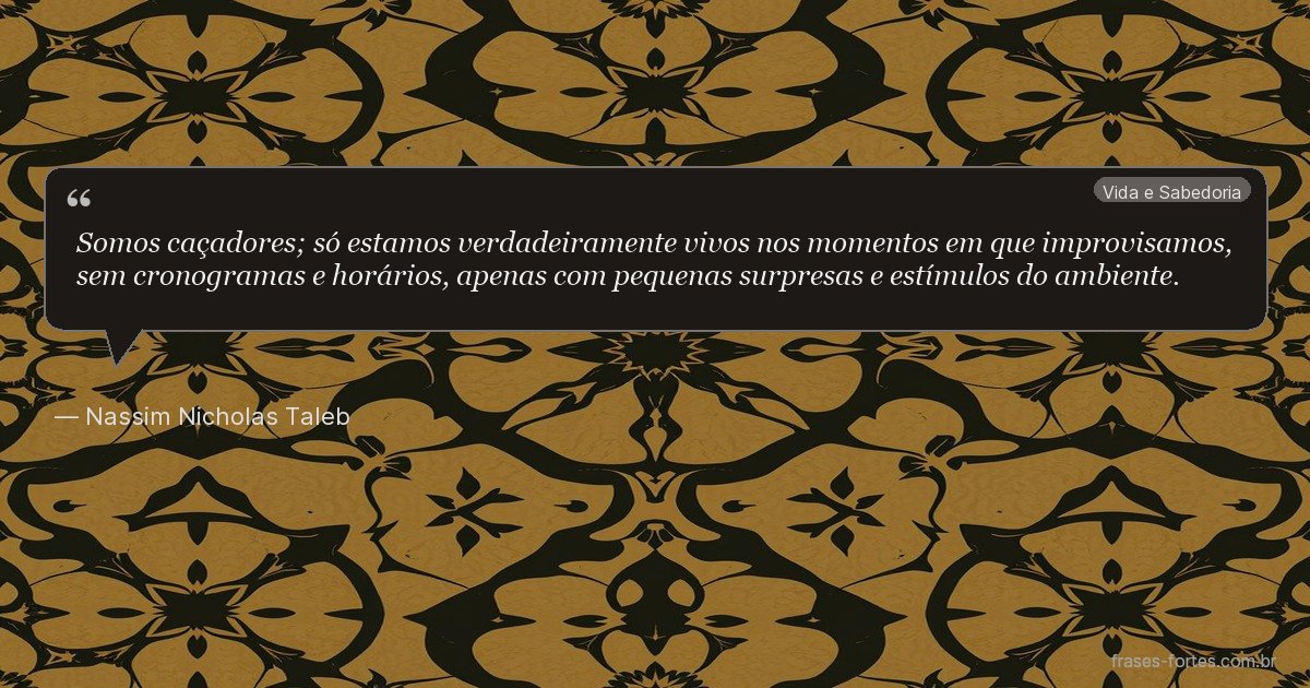 Frase de Nassim Nicholas Taleb