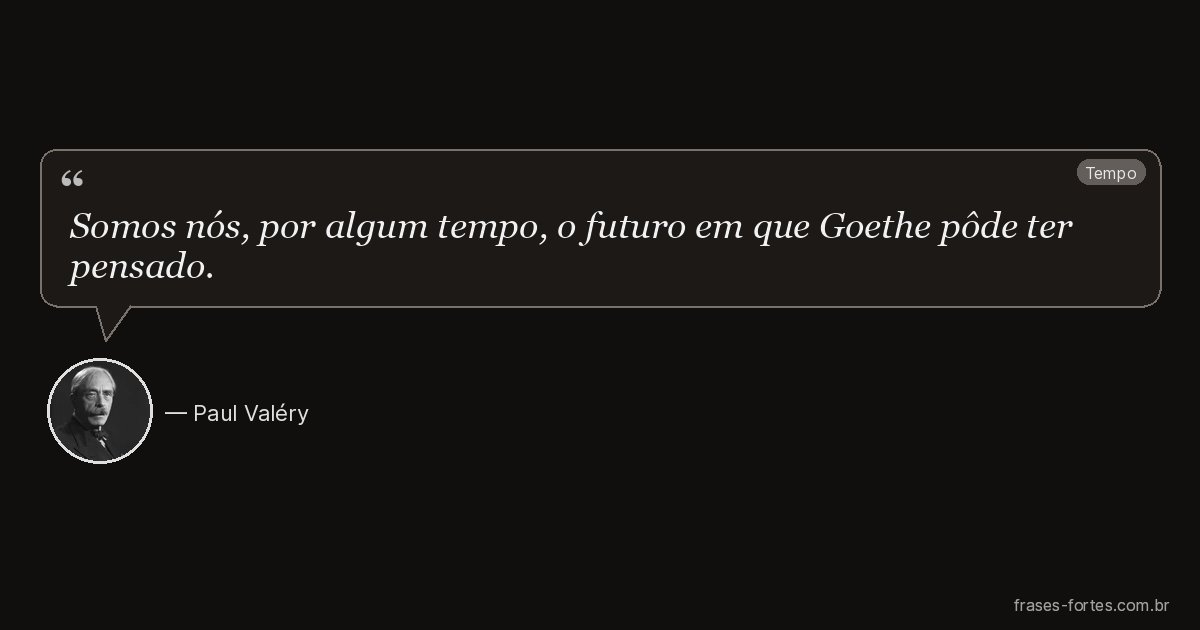 Frase de Paul Valéry