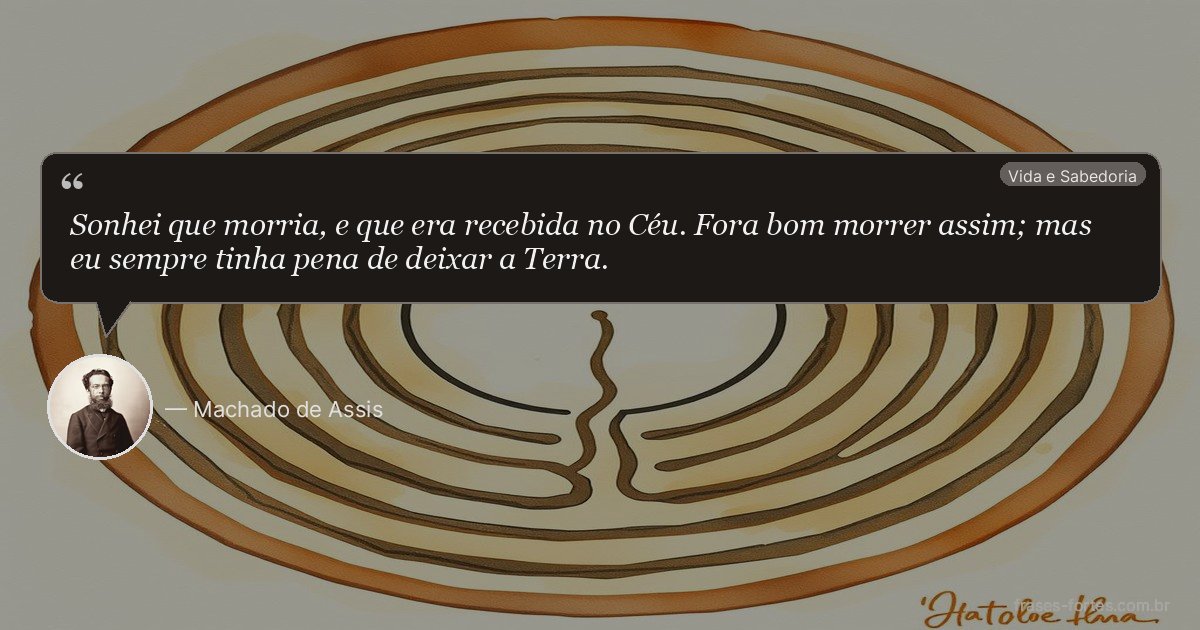 Frase de Machado de Assis