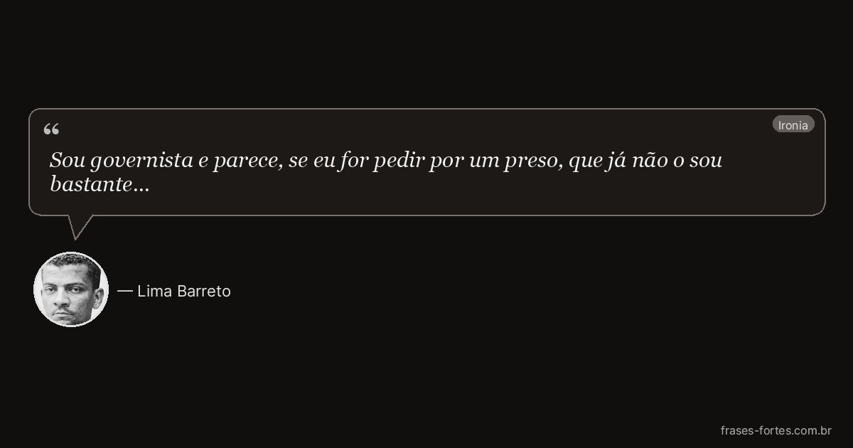 Frase de Lima Barreto