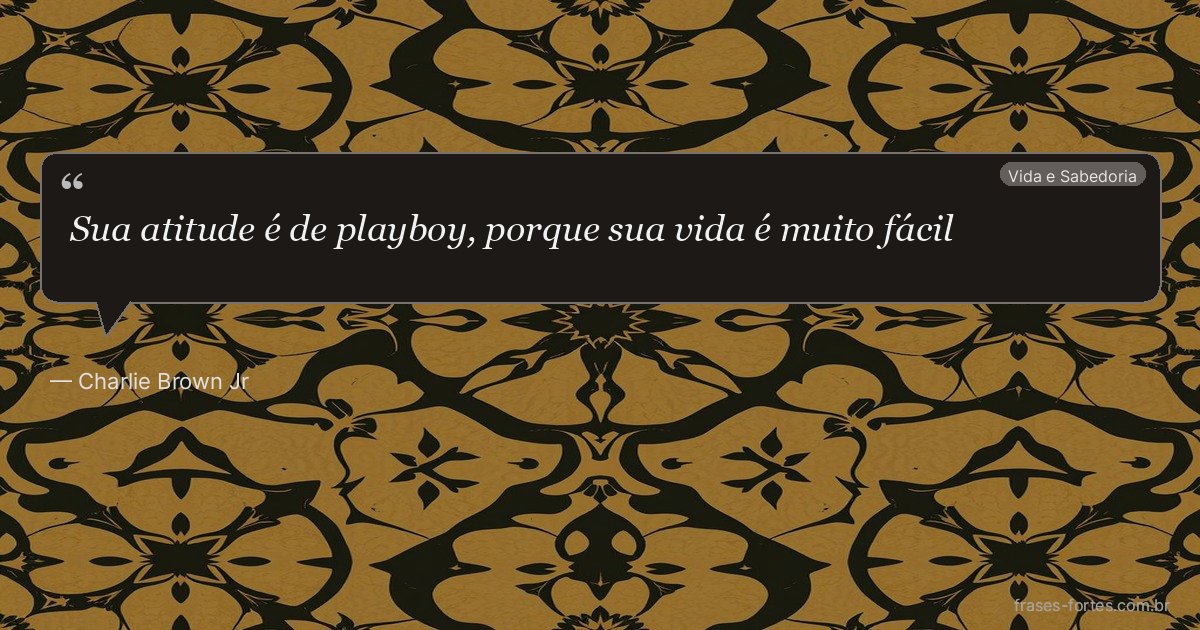 Frase de Charlie Brown Jr