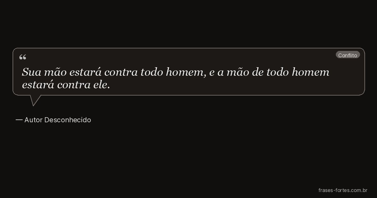 Frase de Autor Desconhecido