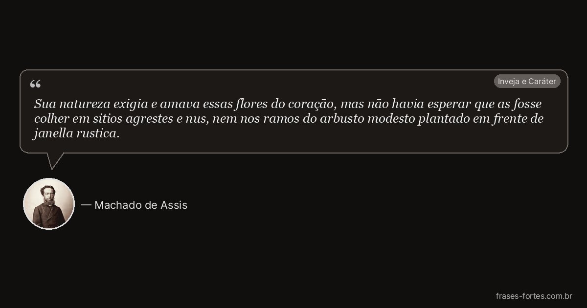 Frase de Machado de Assis