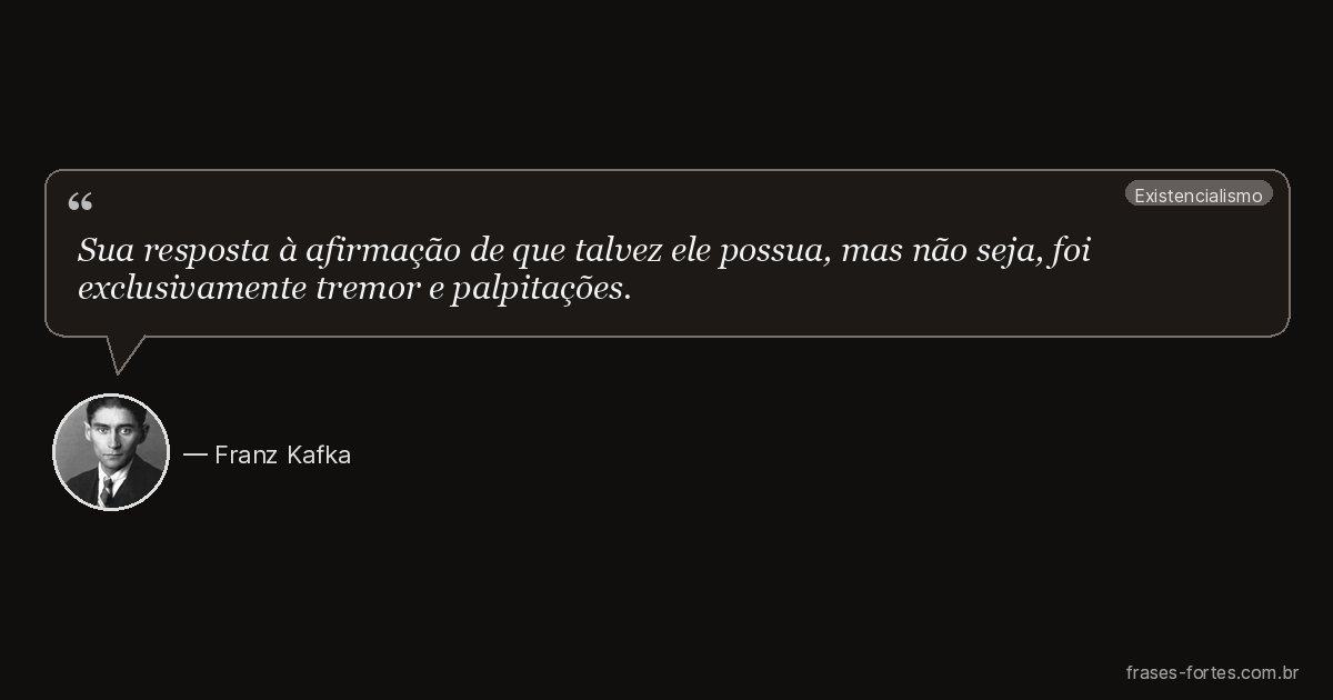 Frase de Franz Kafka