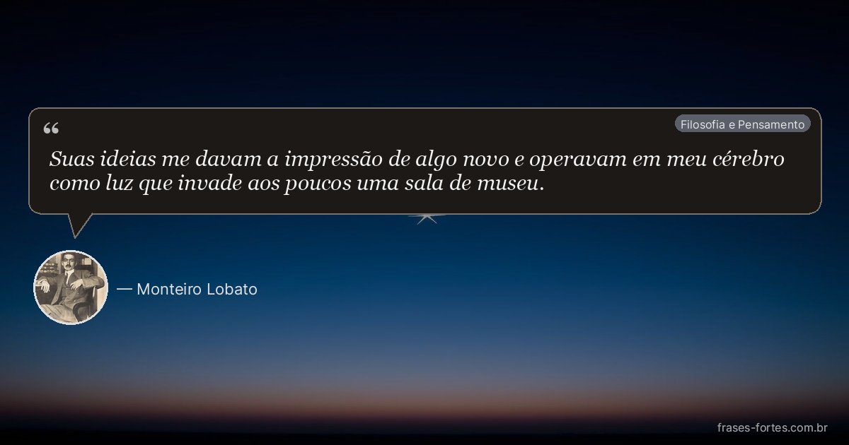 Frase de Monteiro Lobato