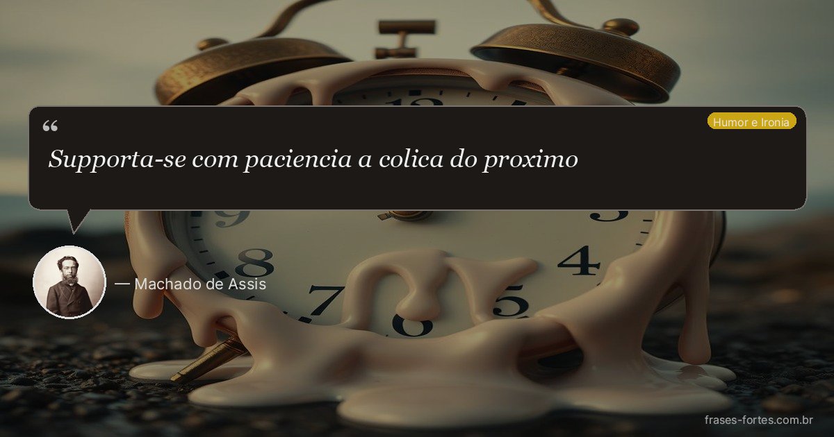 Frase de Machado de Assis