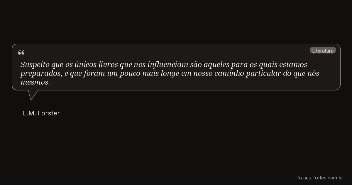 Frase de E.M. Forster
