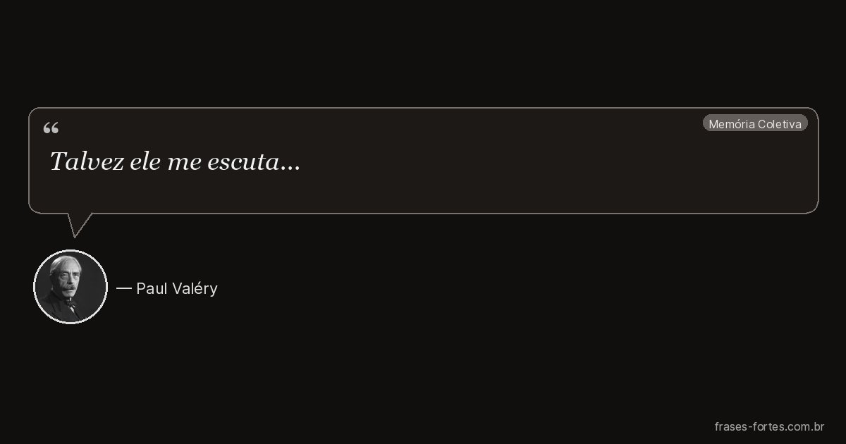 Frase de Paul Valéry