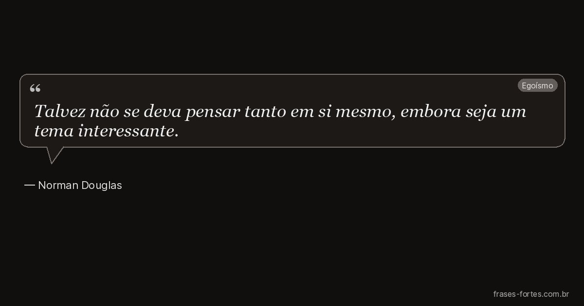 Frase de Norman Douglas