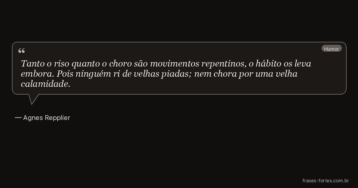 Frase de Agnes Repplier
