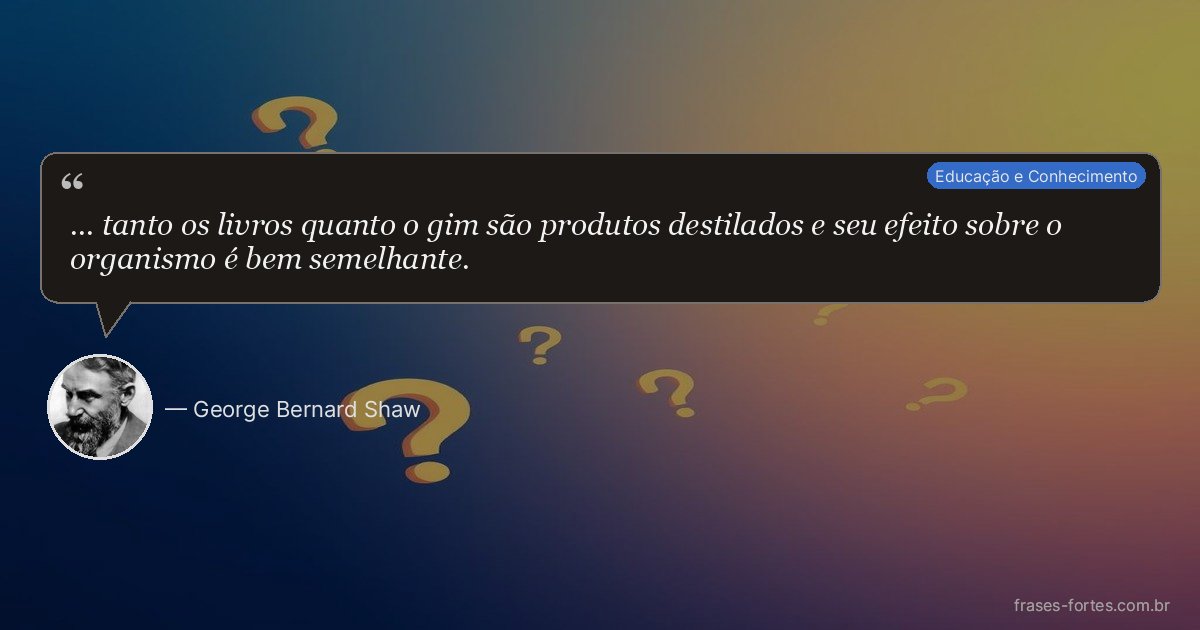 Frase de George Bernard Shaw