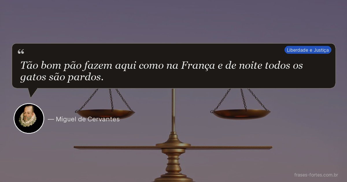 Frase de Miguel de Cervantes