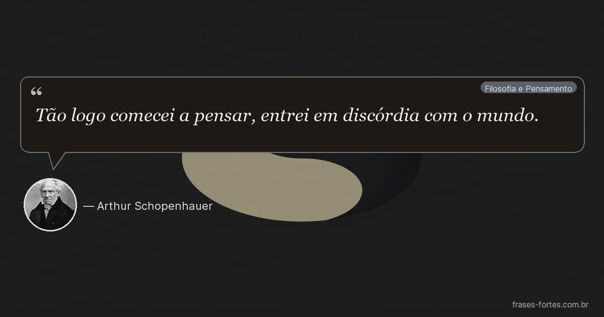 Frase de Arthur Schopenhauer