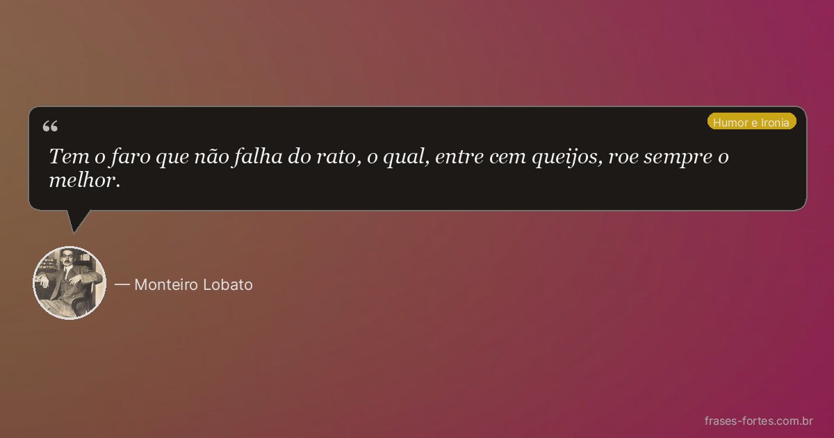 Frase de Monteiro Lobato