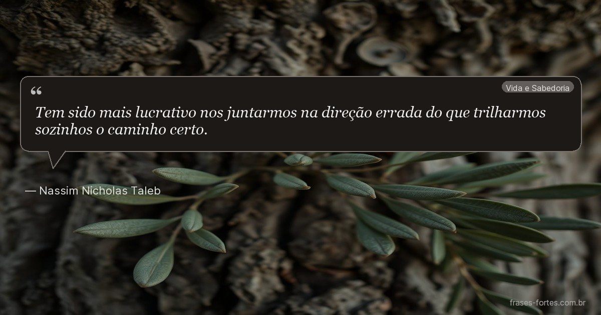 Frase de Nassim Nicholas Taleb