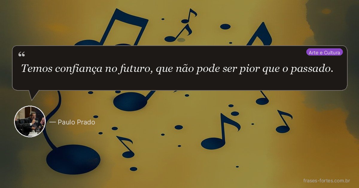 Frase de Paulo Prado