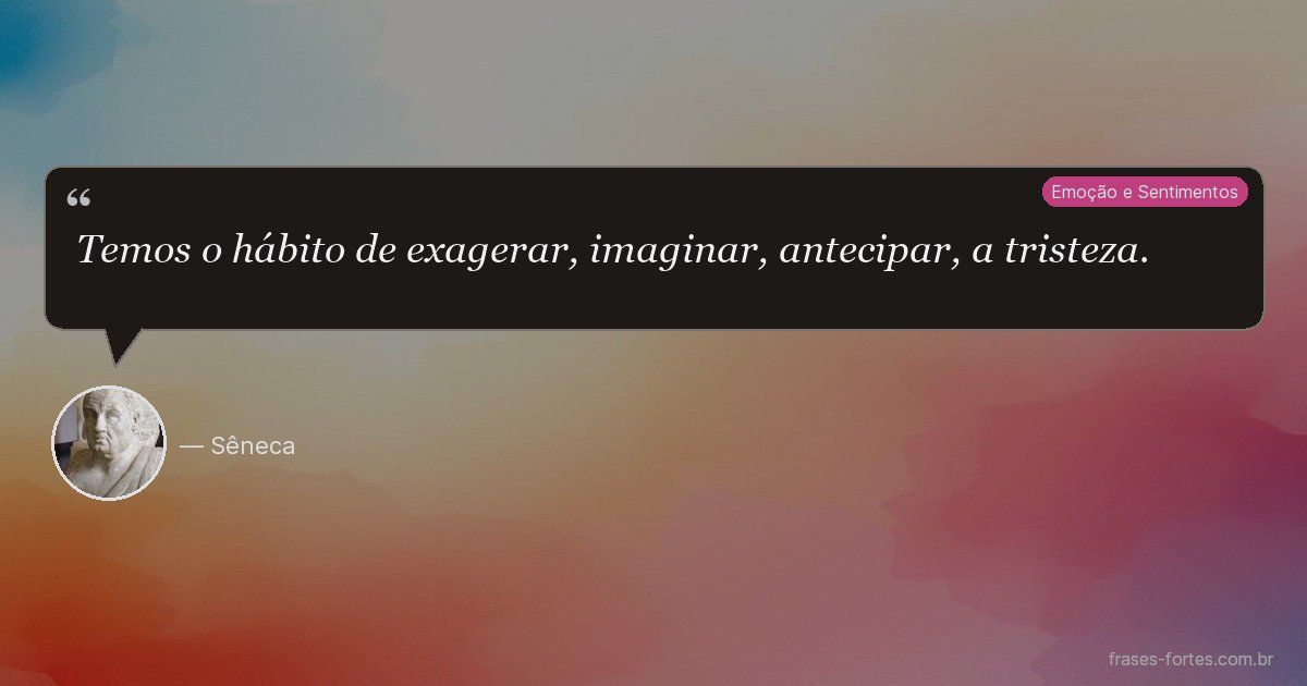 Frase de Sêneca