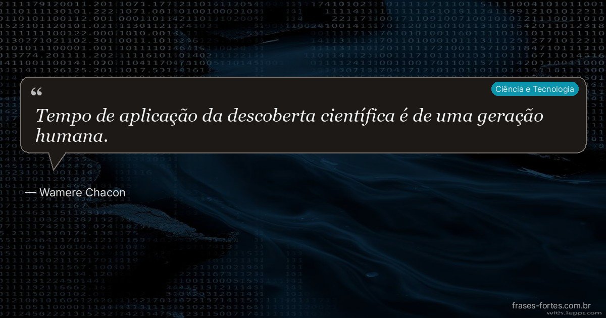 Frase de Wamere Chacon