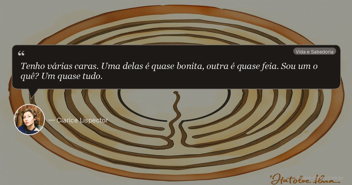 Frase de Clarice Lispector