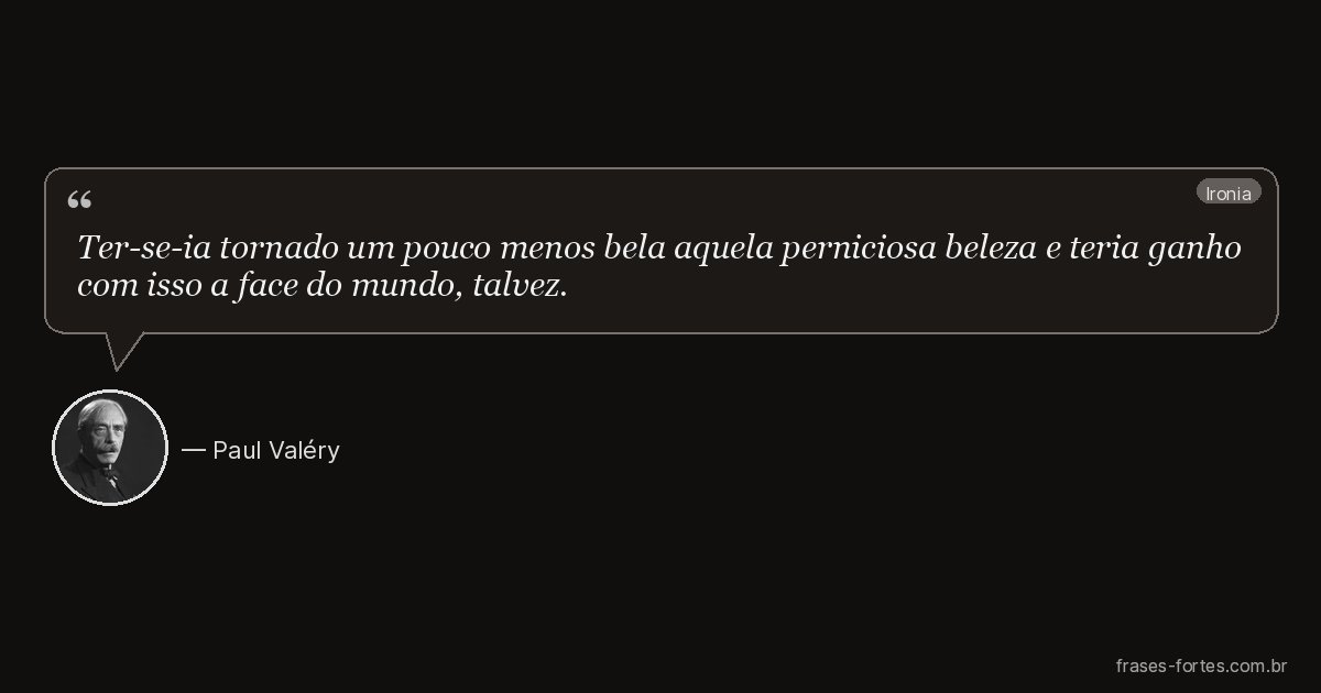 Frase de Paul Valéry