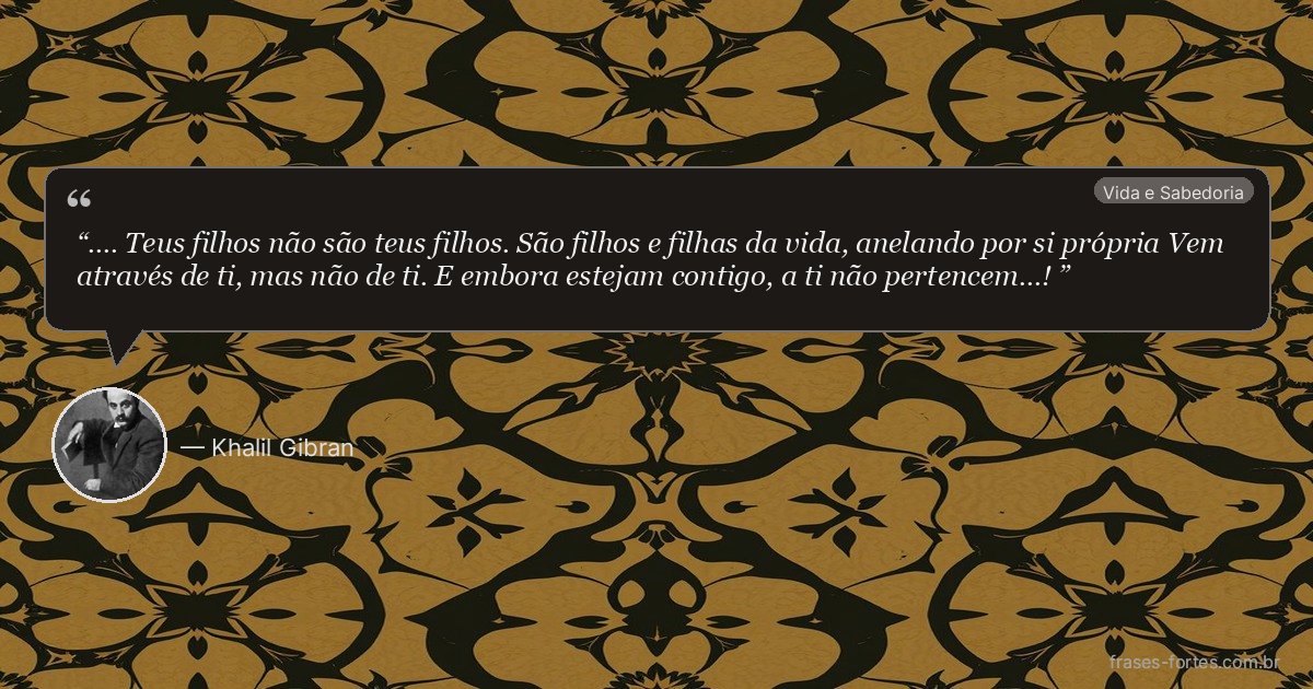 Frase de Khalil Gibran