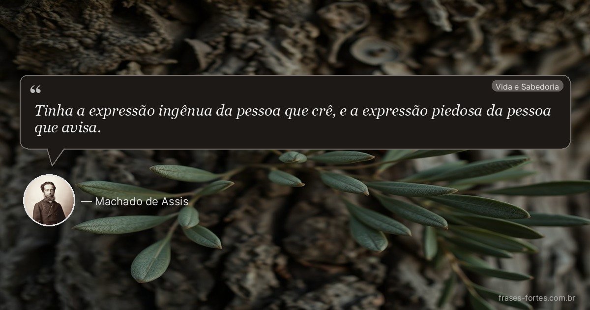 Frase de Machado de Assis