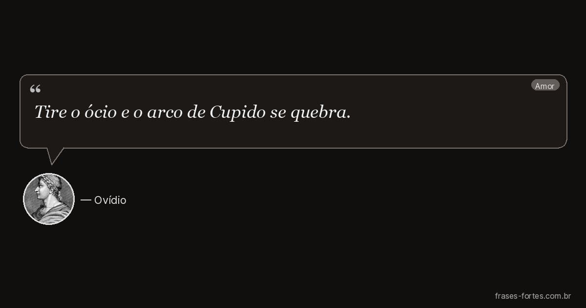 Frase de Ovídio
