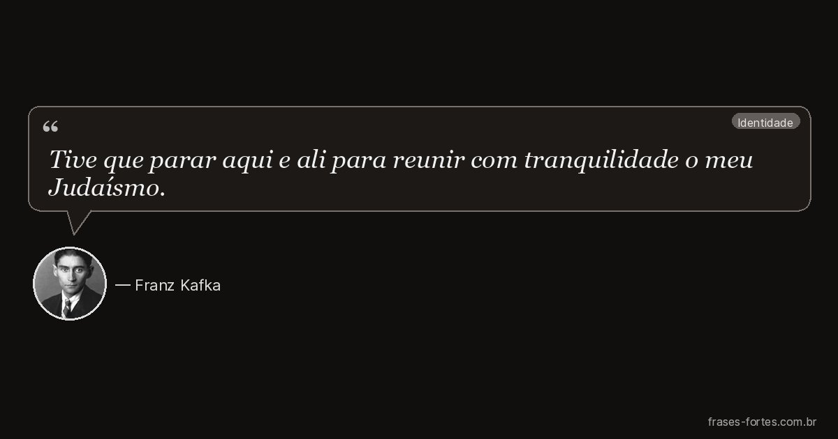 Frase de Franz Kafka