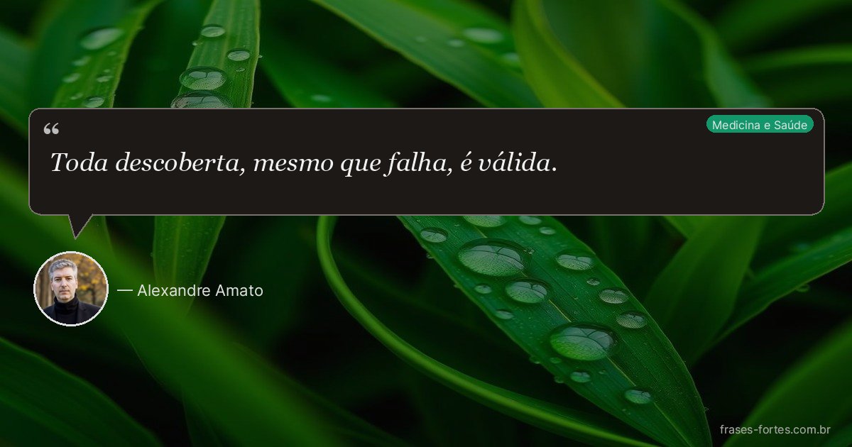 Frase de Alexandre Amato