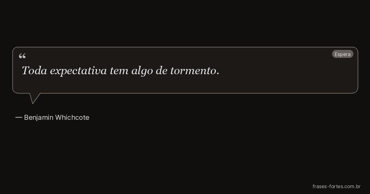 Frase de Benjamin Whichcote