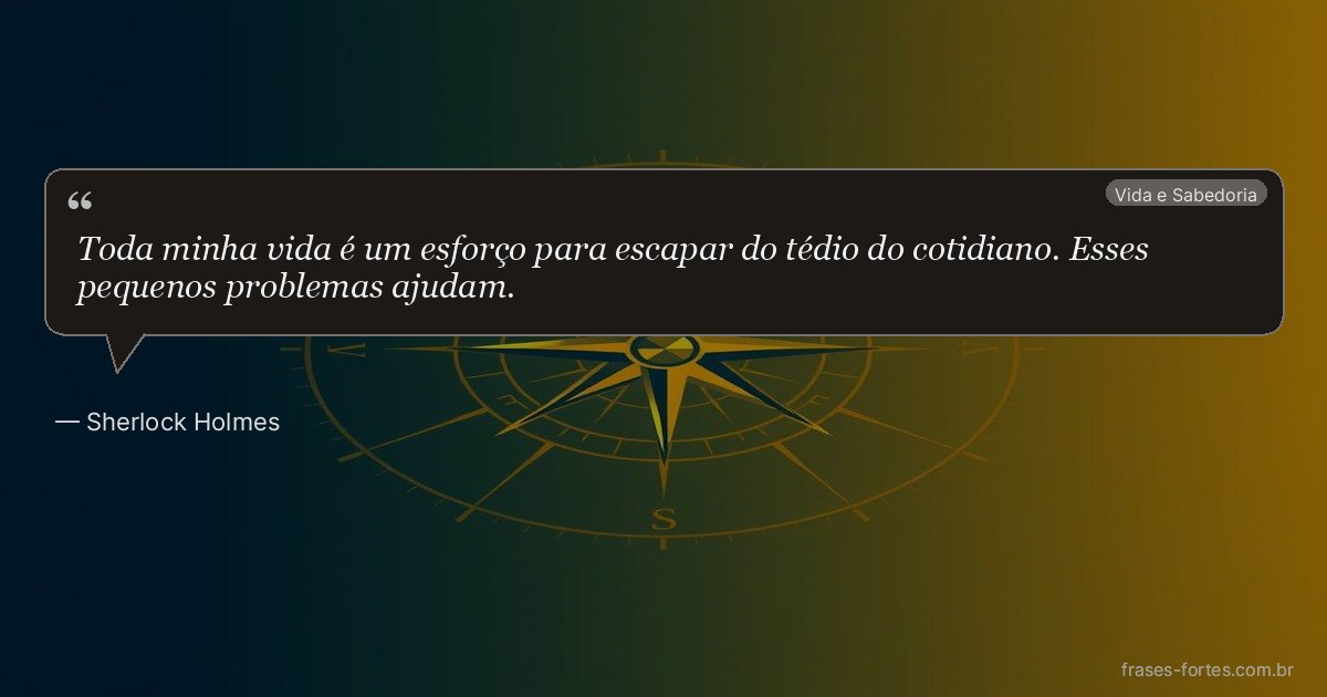Frase de Sherlock Holmes