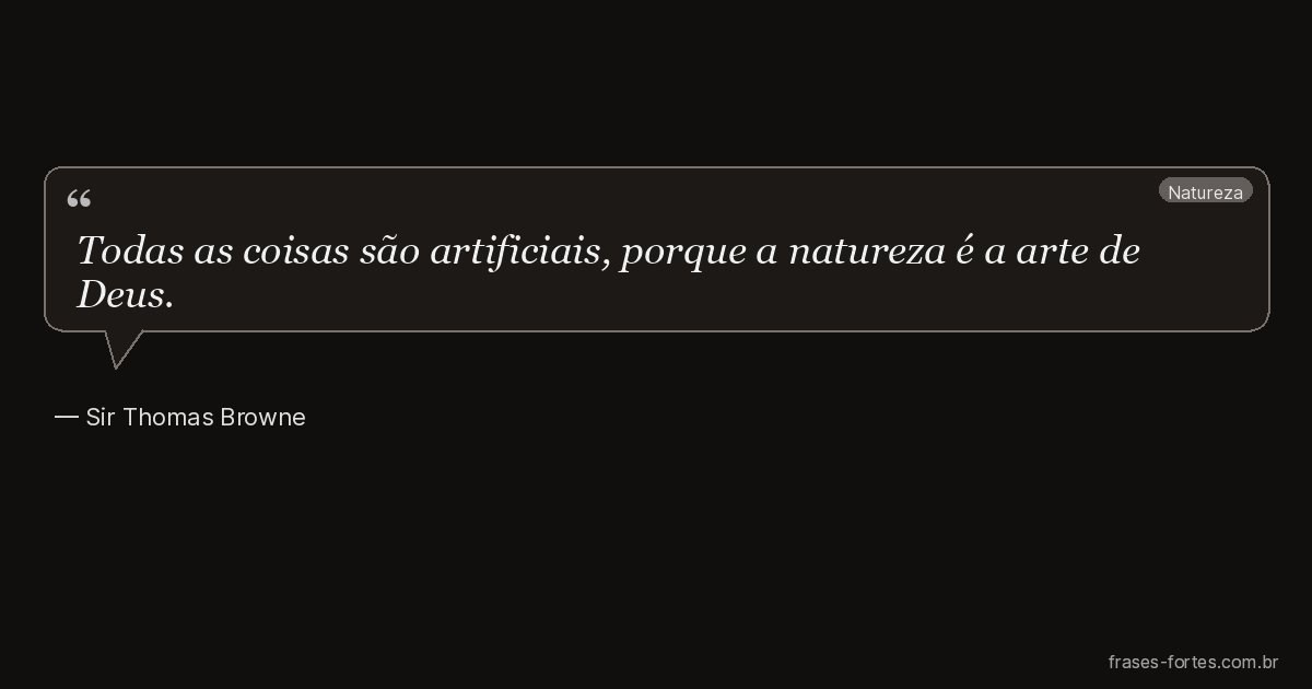 Frase de Sir Thomas Browne