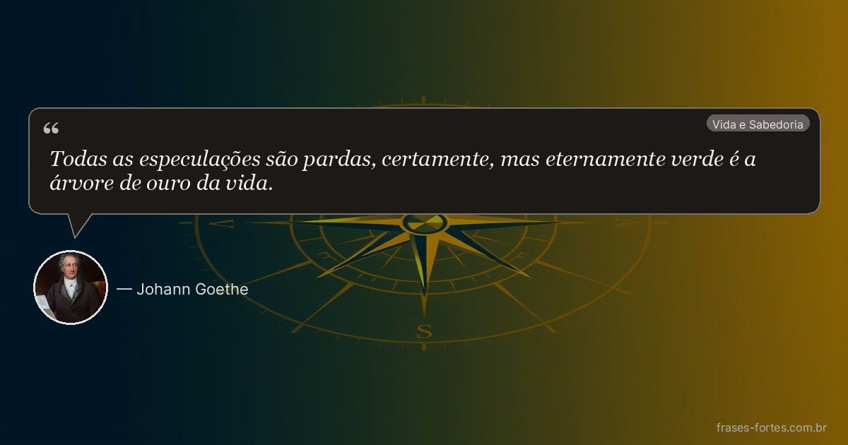 Frase de Johann Goethe