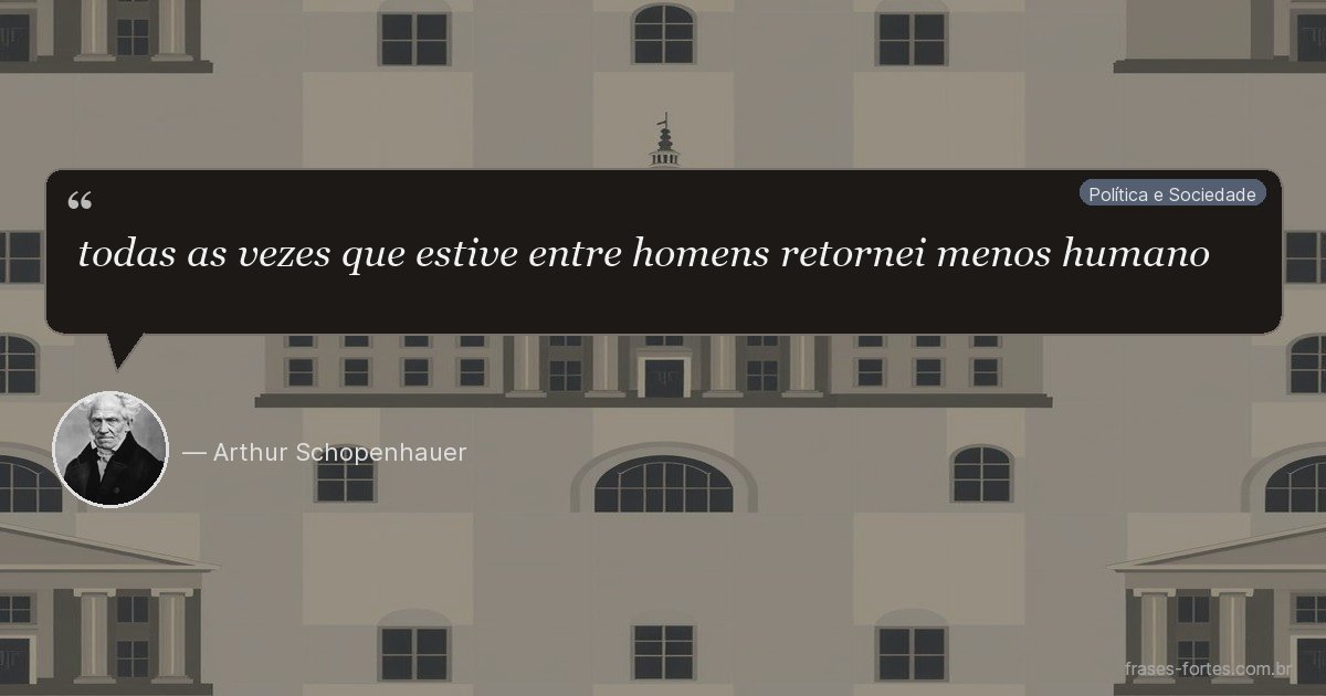 Frase de Arthur Schopenhauer