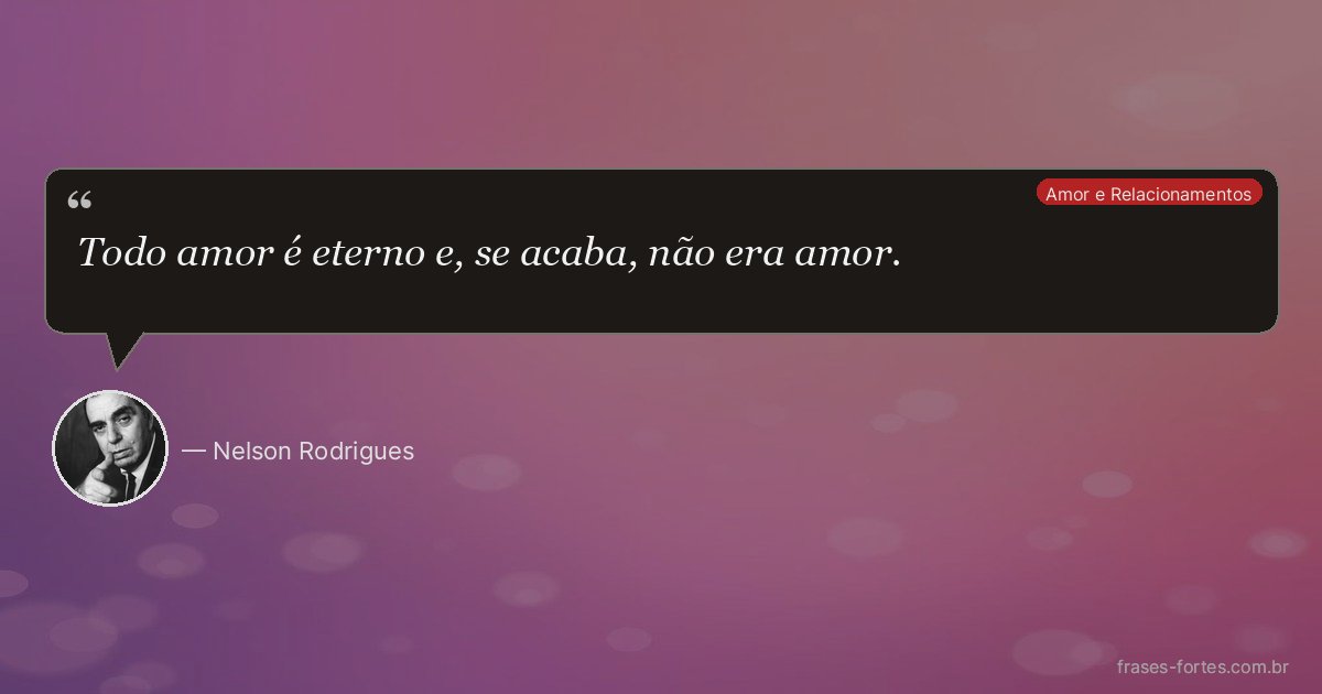 Frase de Nelson Rodrigues