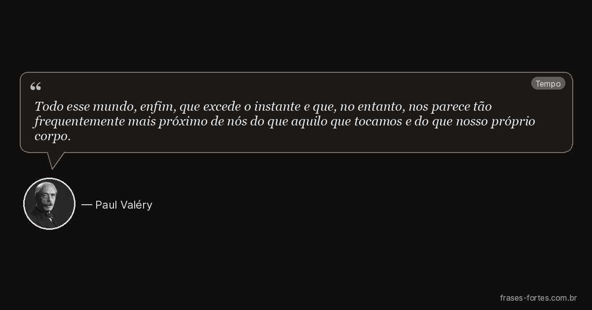 Frase de Paul Valéry