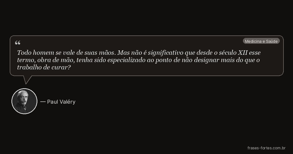 Frase de Paul Valéry