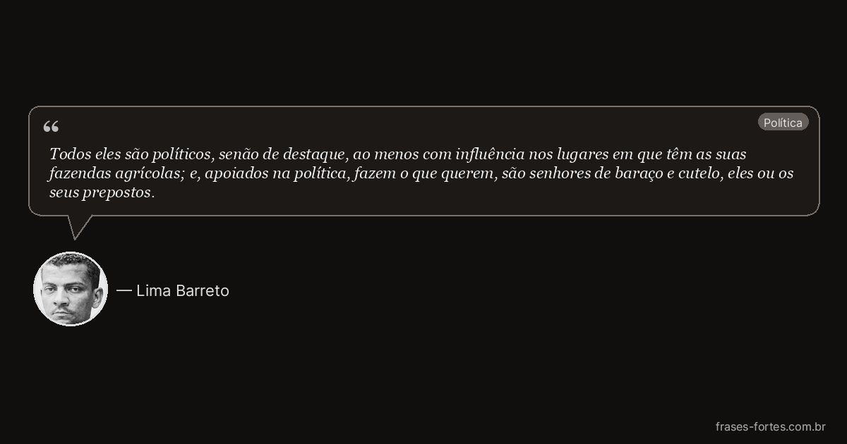 Frase de Lima Barreto