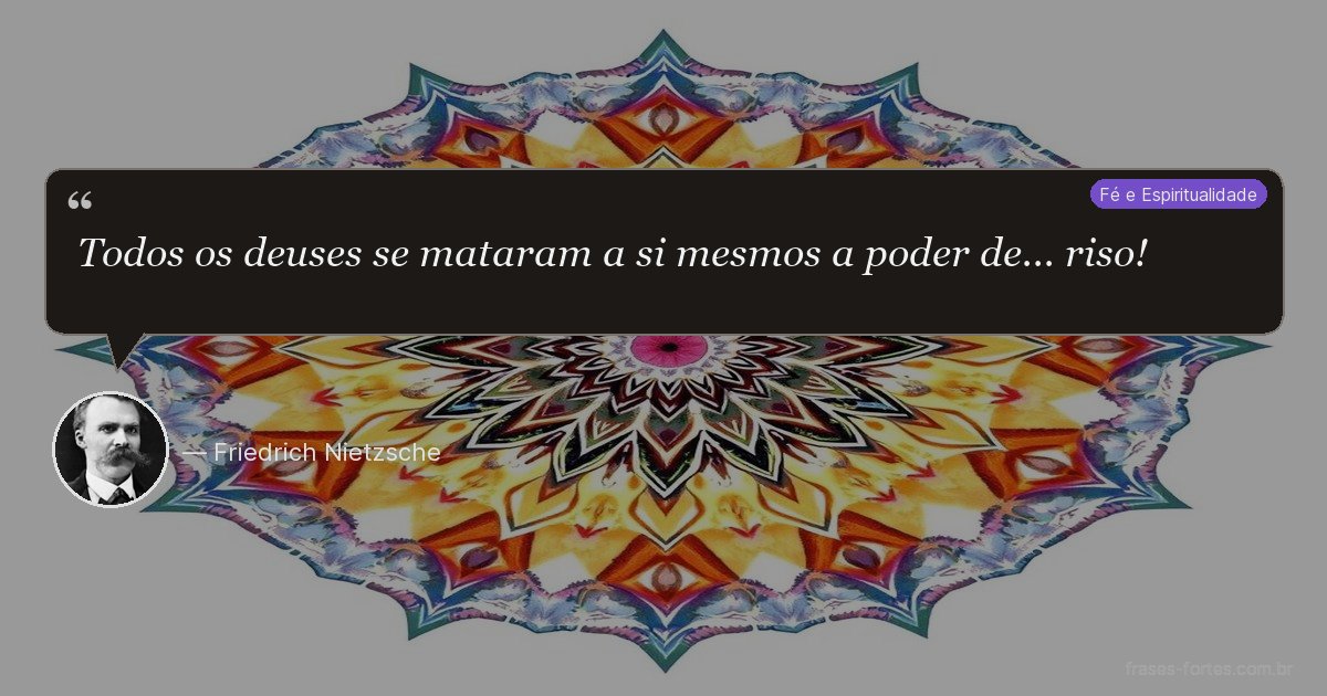 Frase de Friedrich Nietzsche
